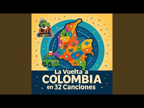 Carátula del álbum La Vuelta a Colombia en 32 Canciones de Caficuentos canciones